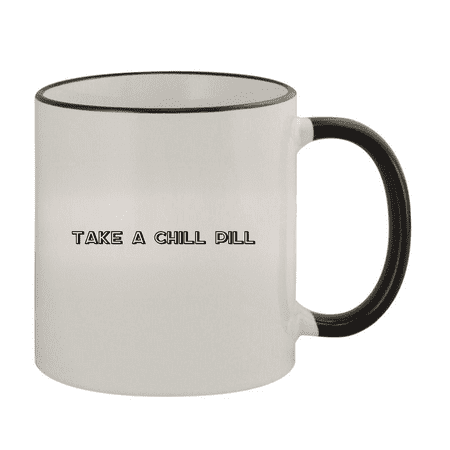 

Take A Chill Pill - 11oz Colored Rim and Handle Coffee Mug Black