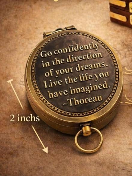 Maritime treasures Vintage Brass Pocket Compass with Engraved “Go Confidently in the Direction of Your Dreams” Quote – Antique Nautical Compass with Wooden Box, Gift