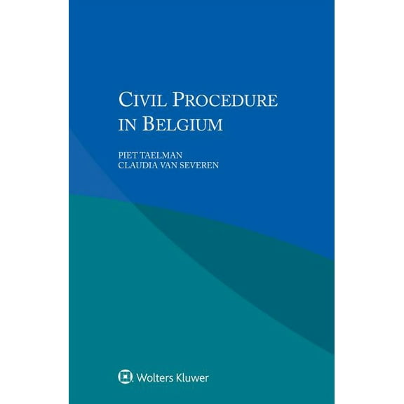 Civil Procedure in Belgium, (Paperback)