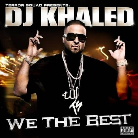 We The Best (Dj Khaled We The Best)