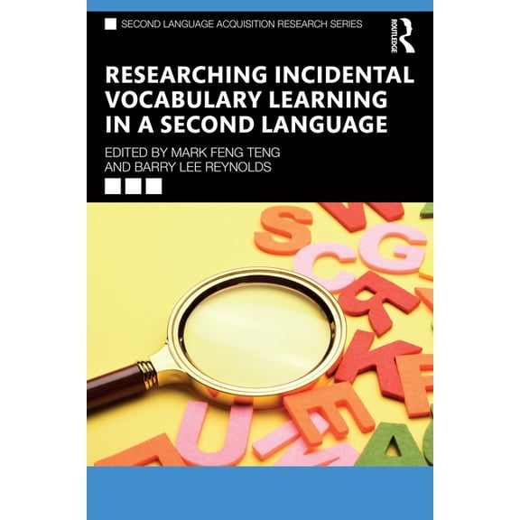 Second Language Acquisition Research Researching Incidental Vocabulary Learning in a Second Language, (Paperback)