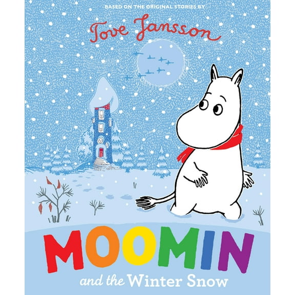 Moomin Moomin and the Winter Snow, (Hardcover)