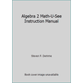 thumbnail image 1 of Pre-Owned Algebra 2 Math-U-See Instruction Manual (Hardcover) 1608260399 9781608260393, 1 of 1