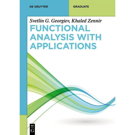 de Gruyter Textbook Functional Analysis with Applications, (Paperback)