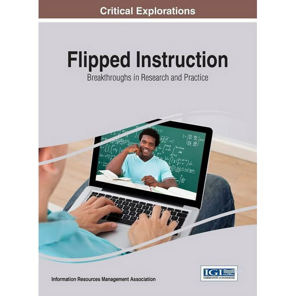 Flipped Instruction: Breakthroughs in Research and Practice, (Hardcover)