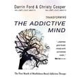 thumbnail image 1 of Pre-Owned Transforming the Addictive Mind: The First Month of Mindfulness-Based Addiction Therapy: Volume 1 (MBAT) Paperback, 1 of 1
