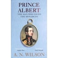 thumbnail image 1 of Pre-Owned Prince Albert: The Man Who Saved the Monarchy (Paperback) 1782398333 9781782398332, 1 of 1