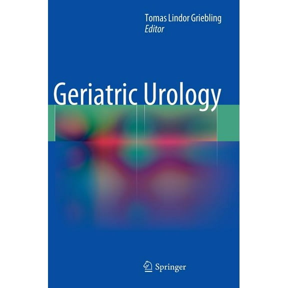 Geriatric Urology, (Hardcover)