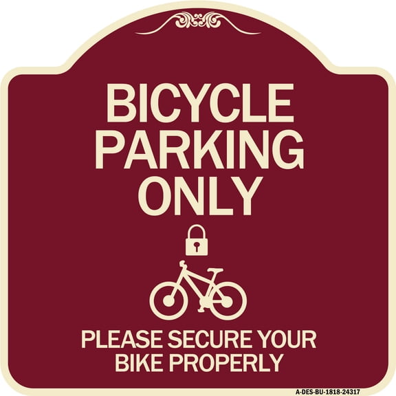 SignMission Designer Series Sign - Bicycle Parking Only Please Secure Your Bike Properly (With Cycle and Lock Symbol) | Burgundy 18" X 18" Heavy-Gauge Aluminum Architectural Sign | Made