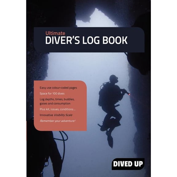 Ultimate Diver's Log Book: (Full colour 100-dive diving log book), (Paperback)