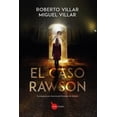 thumbnail image 1 of Libro El Caso Rawson Tapa Blanda, Autor Roberto Villar Blanco, Editorial Almuzara, 1 of 2