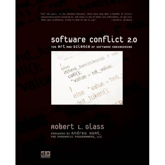 Software Conflict 2.0: The Art and Science of Software Engineering (Paperback)