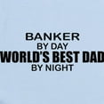 thumbnail image 2 of CafePress - World's Greatest Dad Banker Infant Bodysuit - Baby Light Bodysuit, Size Newborn - 24 Months, 2 of 4