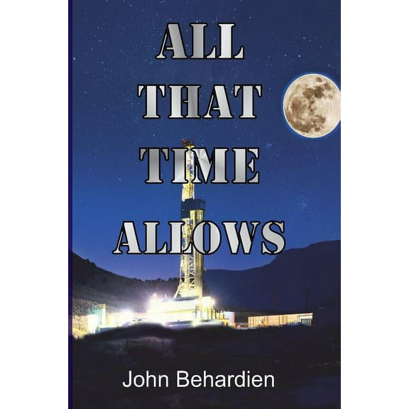 All That Time Allows