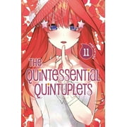 The Quintessential Quintuplets: The Quintessential Quintuplets 11 (Series #11) (Paperback)