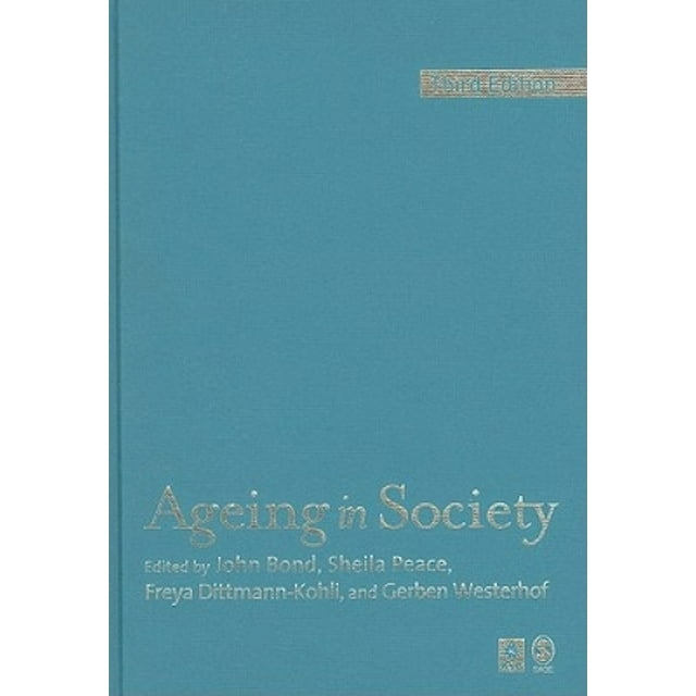Ageing in Society: European Perspectives on Gerontology