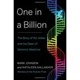 thumbnail image 4 of One in a Billion : The Story of Nic Volker and the Dawn of Genomic Medicine (Hardcover), 4 of 4