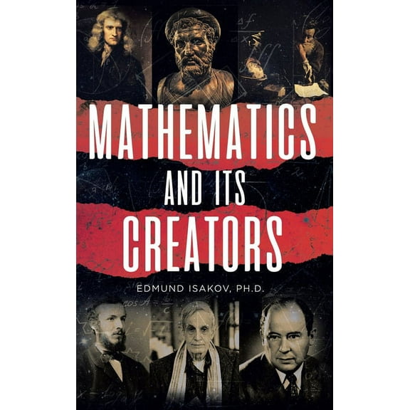 Mathematics and Its Creators (Hardcover)