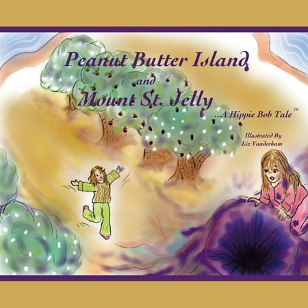 Peanut Butter Island and Mount St. Jelly - eBook