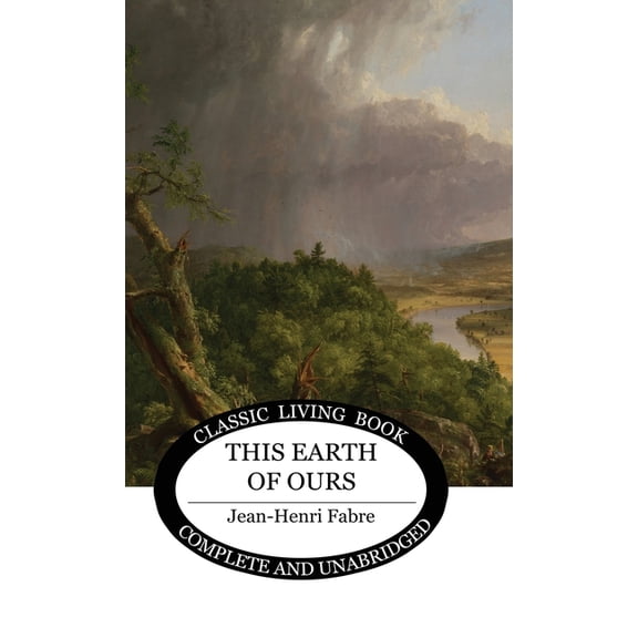 This Earth of Ours, (Hardcover)