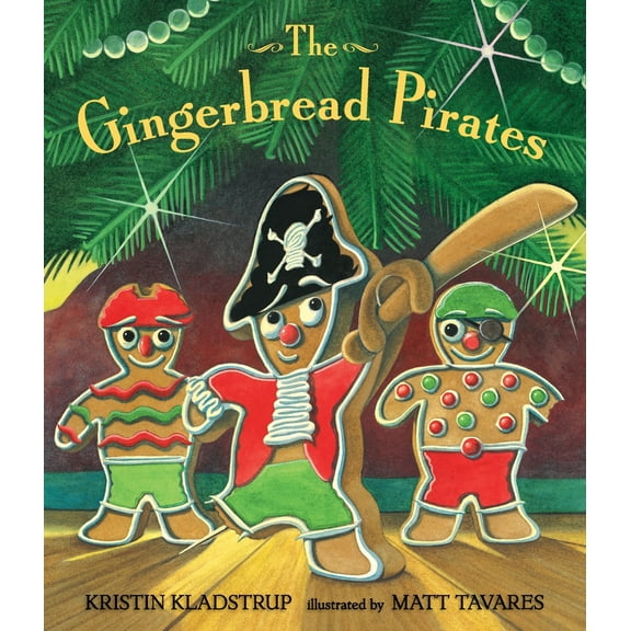 Pre-Owned The Gingerbread Pirates Gift Edition (Hardcover) 076366233X 9780763662332