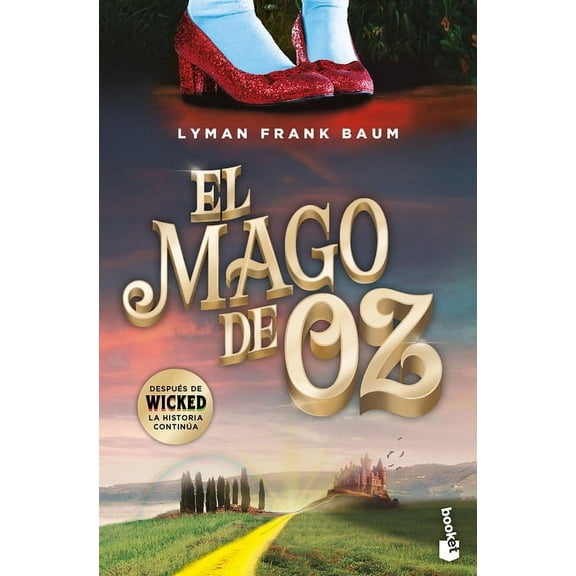 El Mago de Oz (Clásicos Infantiles Y Juveniles) / The Wonderful Wizard of Oz (Children´s and Young Adult Classics), (Paperback)