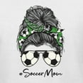 thumbnail image 2 of Messy Bun Soccer Life | Mom Life Game Day Vibes Sports Lover | Mother's Day Sports Womens T-Shirt, White, 2XL, 2 of 5
