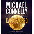 thumbnail image 1 of Pre-Owned Dark Sacred Night (A Rene Ballard and Harry Bosch Novel), 9781549142314, 1549142313, Paperback, Unabridged edition, 1 of 1