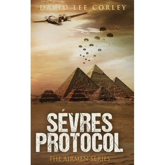 Sevres Protocol, (Hardcover)