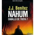 thumbnail image 1 of Libro Caballo De Troya 7 (fonolibro) Tapa Blanda, Autor J. J. Benitez, Editorial Fonolibro, 1 of 1
