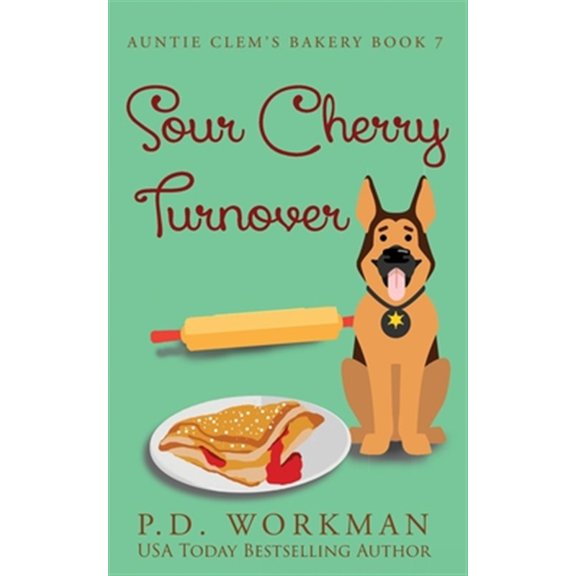 Pre-Owned Auntie Clem's Bakery Sour Cherry Turnover, Book 7, (Paperback)