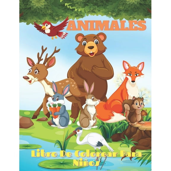 ANIMALES - Libro De Colorear Para Niños: Animales Marinos, Animales de Granja, Animales de la Selva, Animales del Bosque Y Animales del Circo (Paperback)