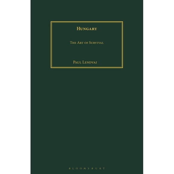 Hungary: The Art of Survival, (Paperback)