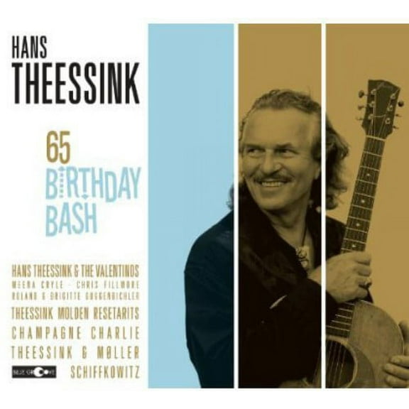 Hans Theessink - 65th Birthday Bash - Music & Performance - CD