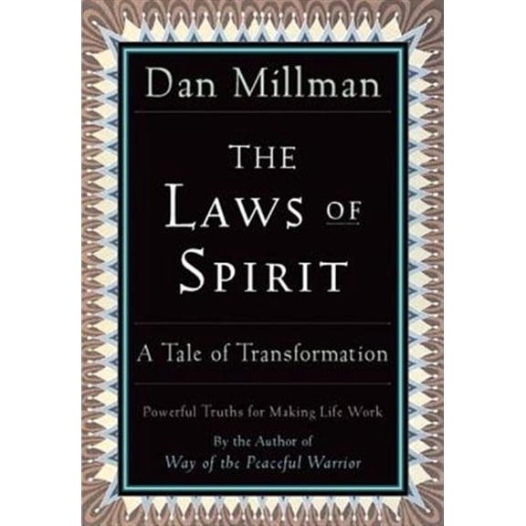 Pre-Owned The Laws of Spirit: A Tale of Transformation (Paperback) 0915811936 9780915811939