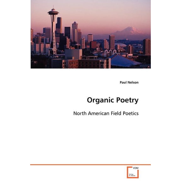 Organic Poetry (Paperback)