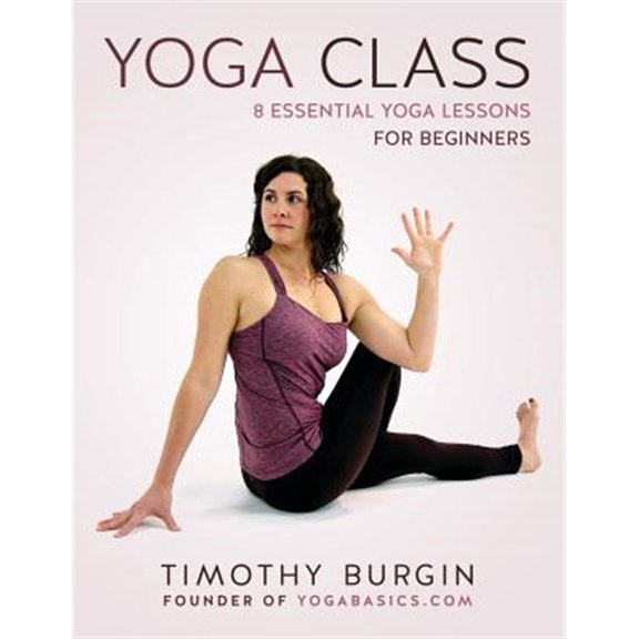 Pre-Owned Yoga Class: 8 Essential Yoga Lessons for Beginners