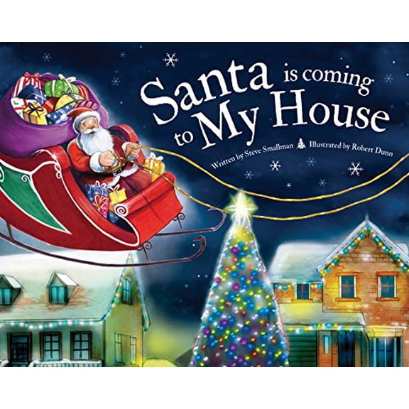 Pre-Owned Santa Is Coming to My House (Hardcover) 1728200768 9781728200767