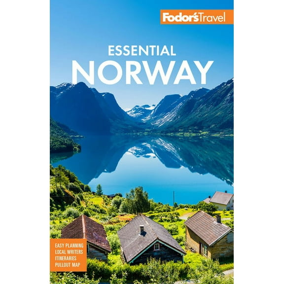 Full-Color Travel Guide Fodor's Essential Norway, (Paperback)