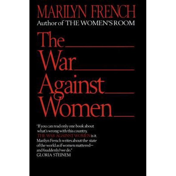 Pre-Owned The War Against Women (Paperback) 034538248X 9780345382481