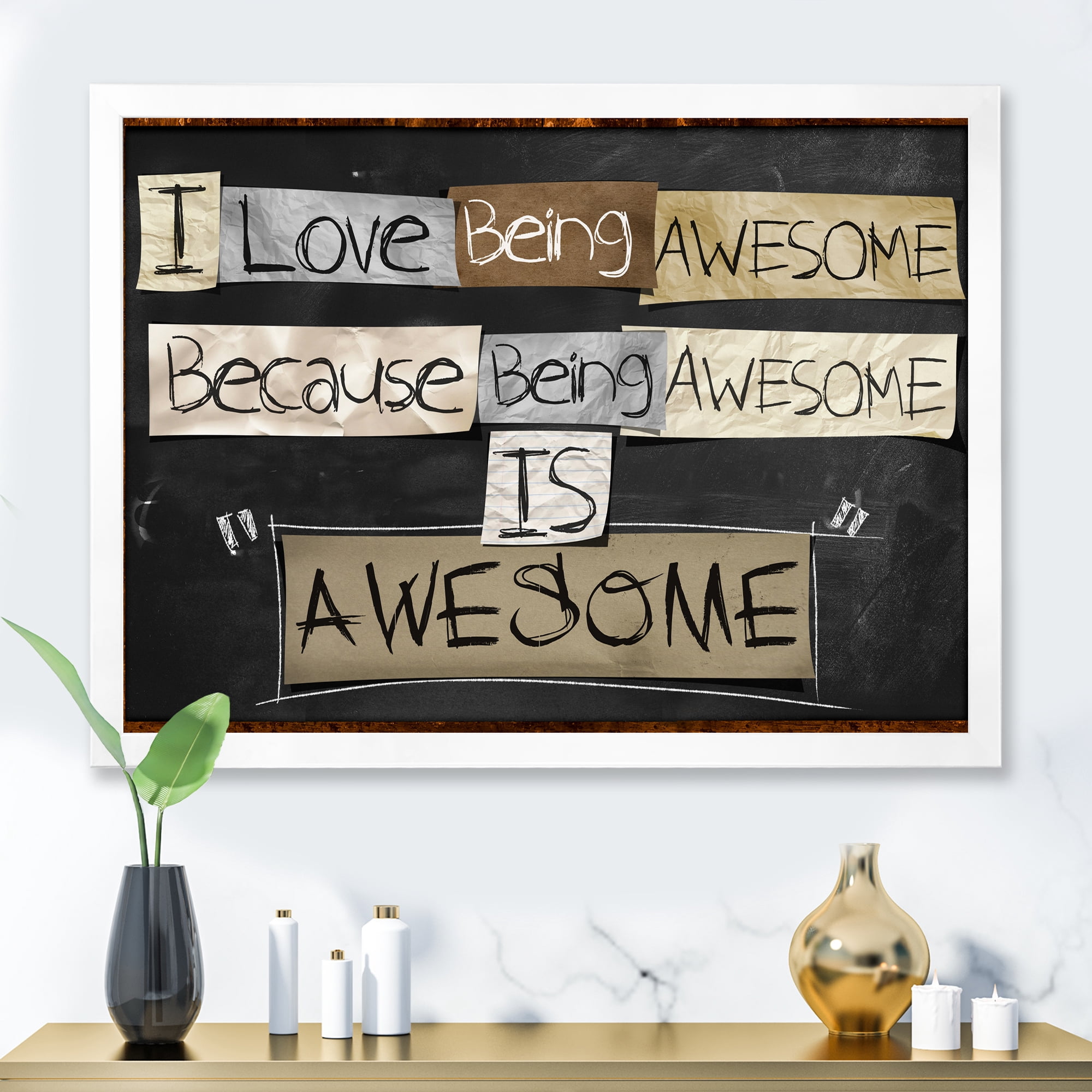 Designart 'I Love Being Awesome School Quotes' Rustic Framed Art Print