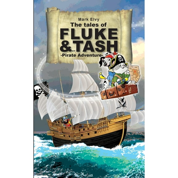 The Tales of Fluke and Tash - Pirate Adventure, (Paperback)