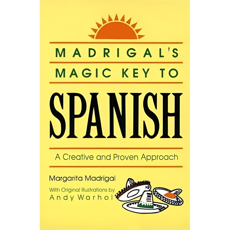 Madrigal's Magic Key to Spanish, Paperback, ISBN 9780385410953