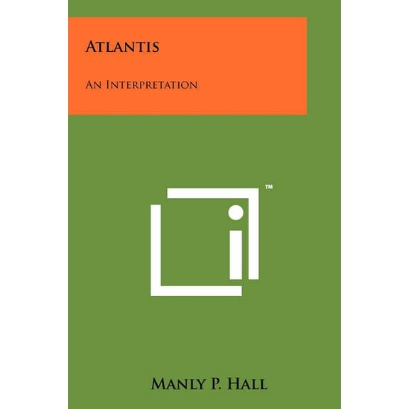 Atlantis: An Interpretation, (Paperback)
