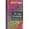 thumbnail image 1 of YO EGO SI MISMO DISTINCIONES DE LA CLINICA PAIDOS ISIDORO VEGH, 1 of 2