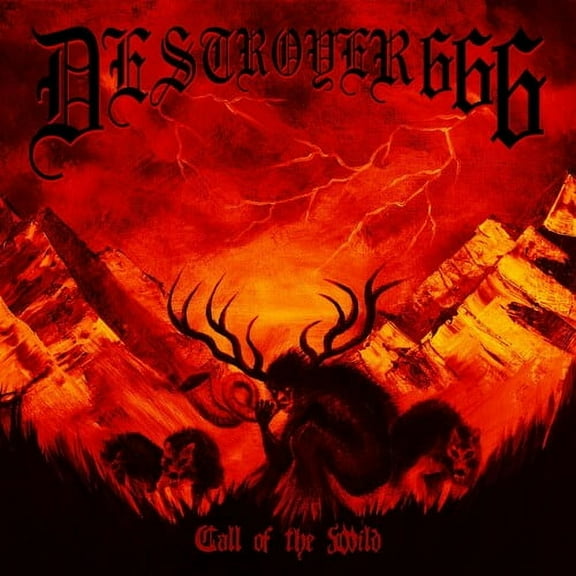 Destroyer 666 - Call Of The Wild - Rock - CD