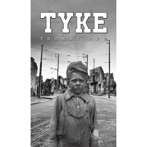 Tyke, (Hardcover)