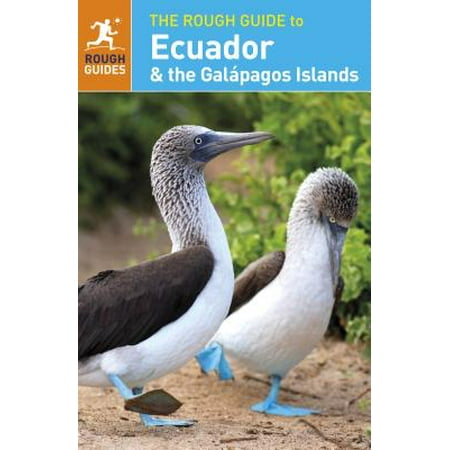 The rough guide to ecuador & the galpagos islands (travel guide): (Best Travel Agencies Ecuador)