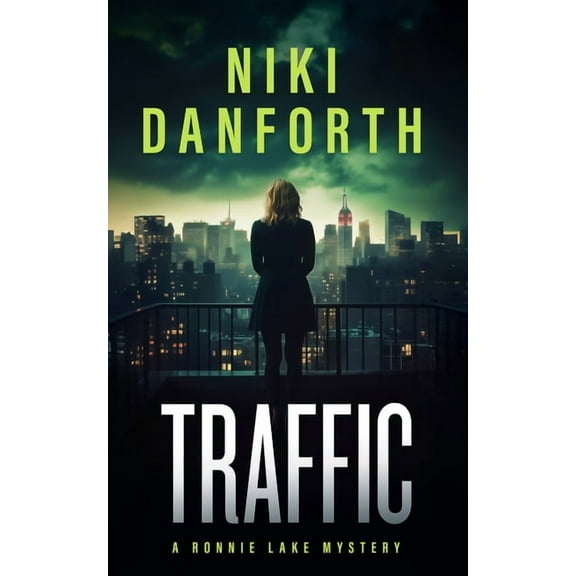 Ronnie Lake Mystery Traffic: A Page-Turning Mystery Series, Book 4, (Paperback)