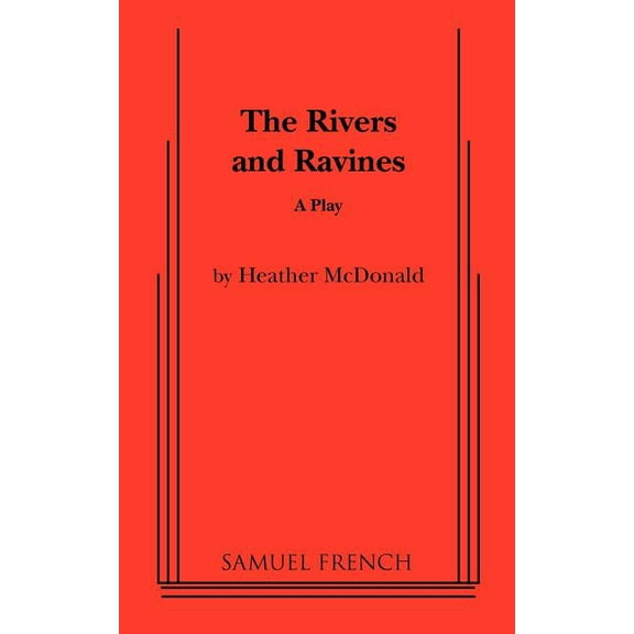 The Rivers and Ravines